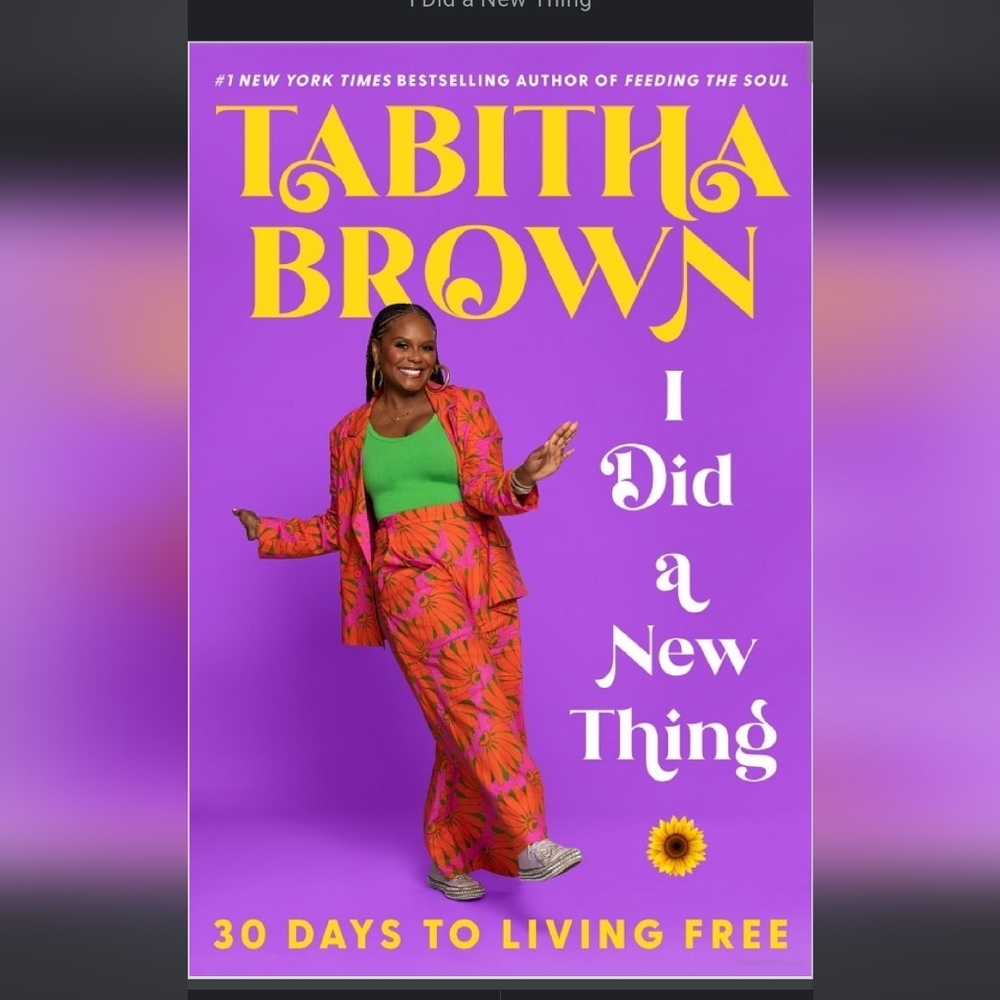 Tabitha Brown I Did a New Thing: 30 Days to Living Free Book